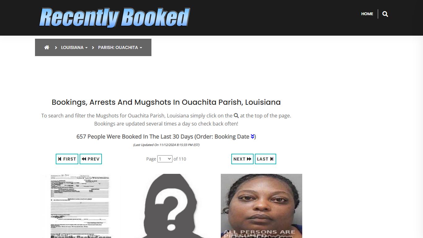 Bookings, Arrests and Mugshots in Ouachita Parish, Louisiana