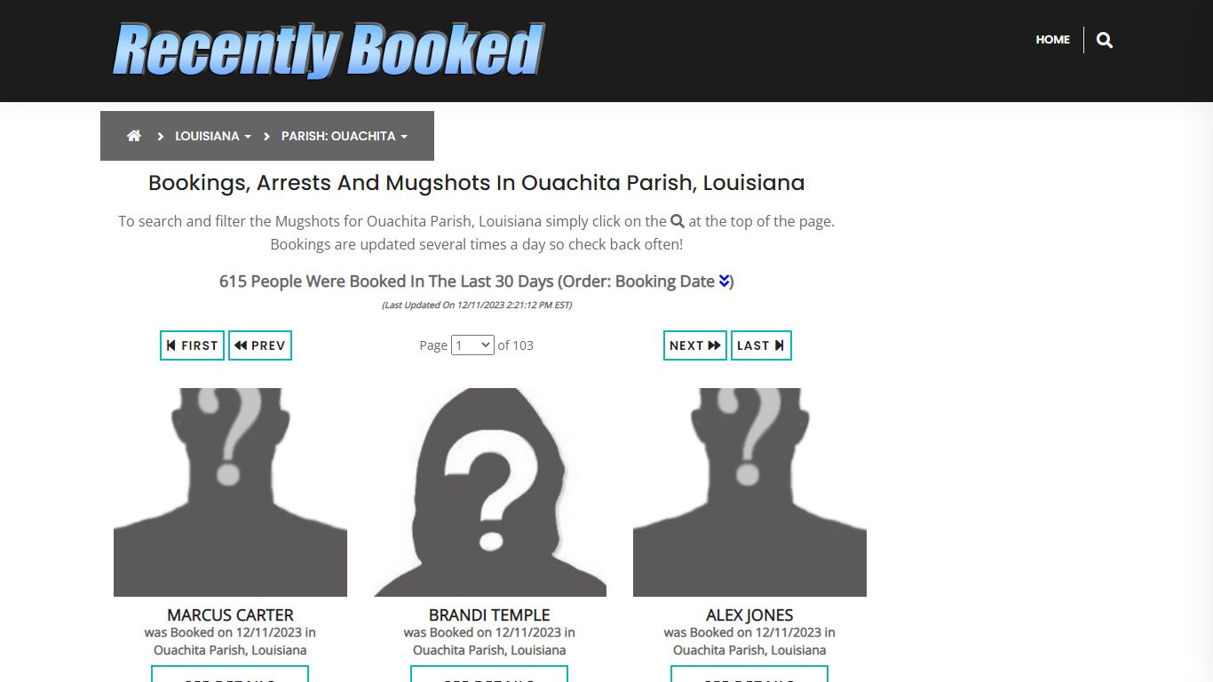 Bookings, Arrests and Mugshots in Ouachita Parish, Louisiana
