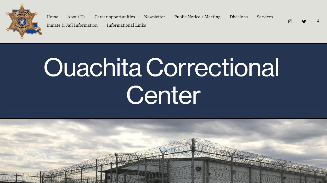 Ouachita Correctional Center — Ouachita Parish Sheriff's Office - OPSO
